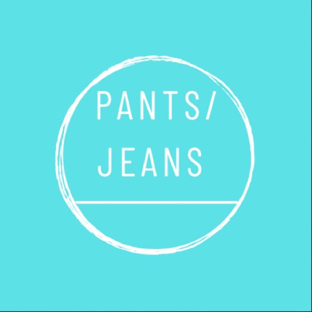 PANTS/JEANS BELOW